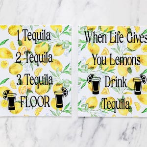 Tequila Signs, Funny Drinking Signs, Funny Life Signs