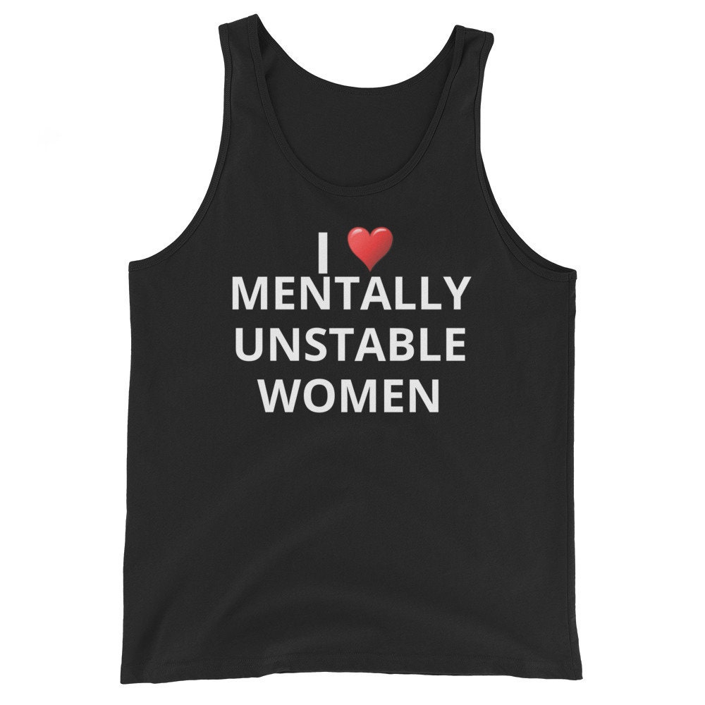 Mentally Unstable Women Tank