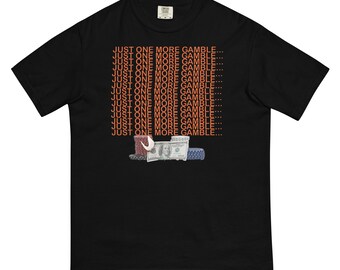 One More Gamble Premium Tee