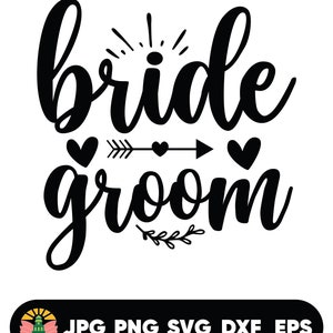 Bride groom Svg, Bride Svg, Groom Svg. Vector Cut file for Cricut, Silhouette, Pdf Png Eps Dxf, Decal, Sticker, Vinyl, Pin