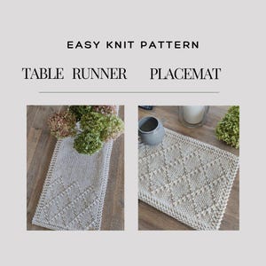 May include: A knitted table runner and placemat in a diamond pattern. The text "EASY KNIT PATTERN" is at the top, with "TABLE RUNNER" and "PLACEMAT" below. The runner is rectangular, and the placemat is square.