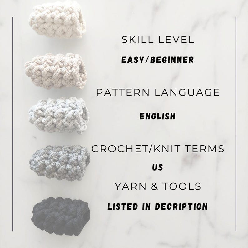 May include: Five crocheted items in shades of white, beige, and grey, with a dark grey item at the bottom. The text indicates an easy skill level, English pattern language, and US crochet terms. Yarn and tools are listed in the description.