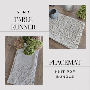 May include: A knitted table runner and placemat set in a neutral color. The table runner features a diamond pattern and the text "2 in 1 TABLE RUNNER". The placemat is also knitted and has a similar diamond pattern. The text "PLACEMAT" and "KNIT PDF BUNDLE" are also visible.
