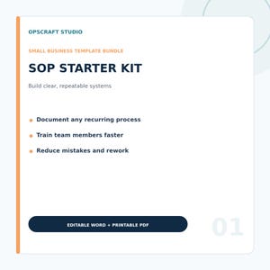 May include: A white digital document titled SOP STARTER KIT by OPSCRFT STUDIO. It lists benefits: document recurring processes, train team members faster, and reduce mistakes. A dark blue button at the bottom reads EDITABLE WORD + PRINTABLE PDF.