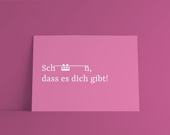 Postkarte Schön, dass es dich gibt / Schwebebahn & Wuppertal / Spruch, Typografie, Grußkarte / Freund, Freundin, Frau, Mann
