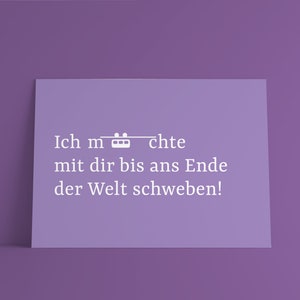 Postkarte Mit dir bis ans Ende der Welt / Schwebebahn & Wuppertal / Spruch, Typografie, Grußkarte / Freund, Freundin, Frau, Mann