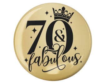 70Th Birthday Badge, Gold And Black Pin-Back, 50mm, 59mm Or 75mm
