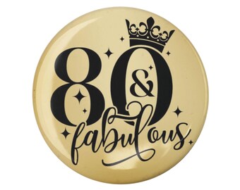 80e verjaardagsbadge goudzwart, cadeau voor mama, oma of grootmoeder