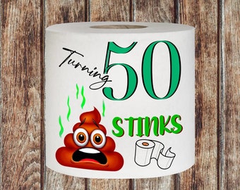 Novelty 50th Birthday Printed Toilet Roll Turning 50 Stinks