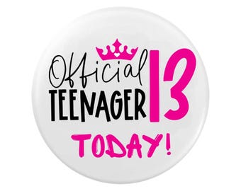 Officiële 13e verjaardagsbadge voor tieners: roze accessoire voor 13-jarigen vandaag
