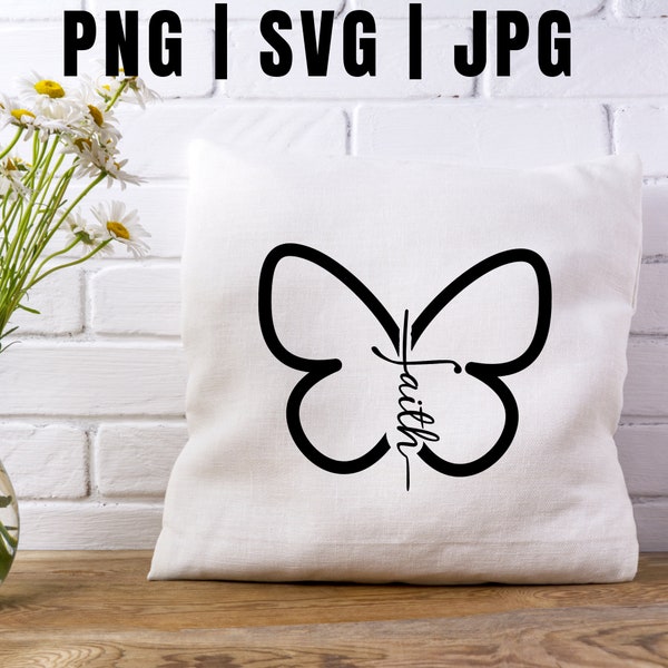 Faith Christian SVG PNG JPG | Bible Verse Png | Christian Shirt Design | Church Svg | Commercial Use | God Png | Butterfly Christian Clipart