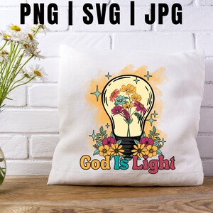 Retro Christian SVG - Schrift Bibel Vers PNG - Gott ist Licht, Kind Gottes - religiöse Zitate - kommerzielle Nutzung - Retro Floral Sublimation