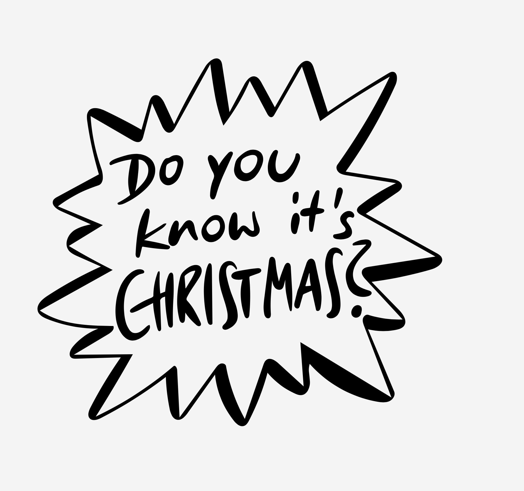 Do You Know Its Christmas Plot File SVG File Etsy