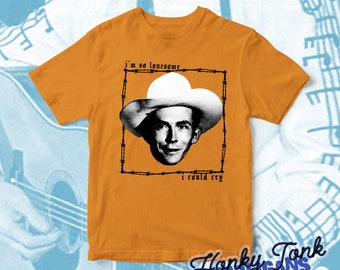 Hank Williams - I&#39;m So Lonesome I could Cry- Punk Rock Tribute T-Shirt  **More colours available**