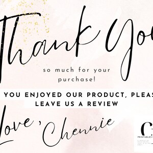 May include: Thank You so much for your purchase! If you enjoyed our product, please leave us a review. Love, Channie.  A pink and white watercolor background with gold glitter accents.  The text is in black.