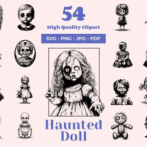 May include: A set of 54 black and white illustrations of haunted dolls. The dolls are in various poses and expressions, some with stitched-up mouths and others with missing eyes. The text "Haunted Doll" is written in blue letters at the bottom of the image.