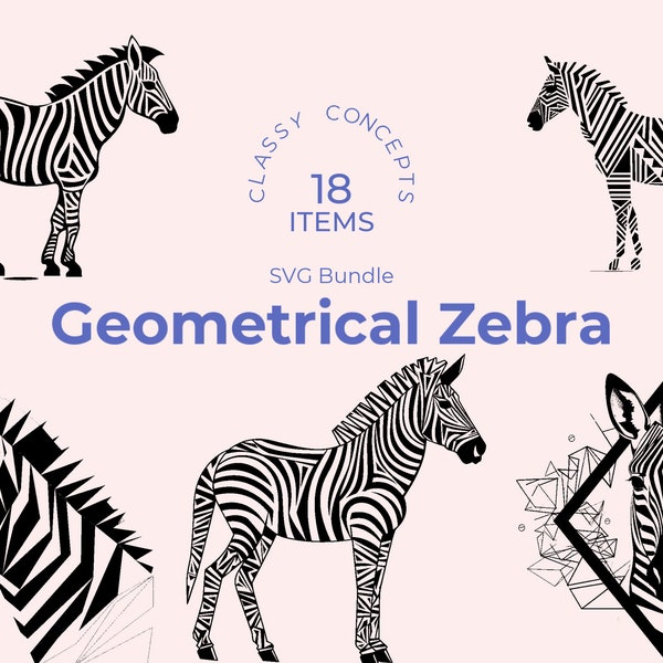 Geometrical Zebra SVG - 18 Cut Files - Abstract Wildlife Art - Zebra Stripe Design - Cricut SVG Files - Exotic Animal Decor