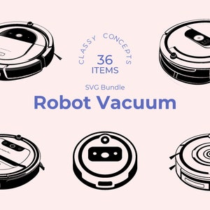 Robot Vacuum SVG Bundle: 36 Cut Files (Digital Download)