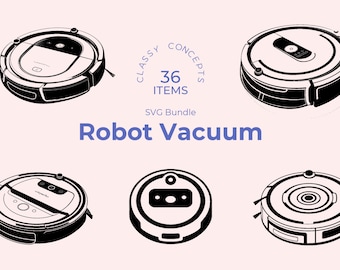 Robot Vacuum SVG Bundle: 36 Cut Files (Digital Download)