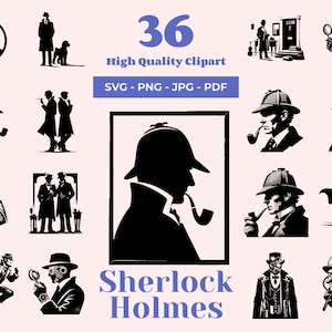 Sherlock Holmes SVG Bundle - 36 Designs - Detective Clipart - Classic Sherlock image from book - Digital Decals - Laser Files - Cricut SVG