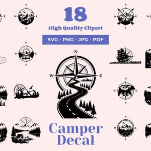 Puede incluir: Una colección de 18 diseños de imágenes prediseñadas en blanco y negro con temática de campamento, que incluyen brújulas, montañas y una carretera. El texto incluye "18 High Quality Clipart" y "Camper Decal". Disponibles en formatos SVG, PNG, JPG y PDF.