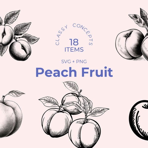Peach SVG - 18 Diverse Black and White Designs - Fruit Cut Files