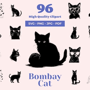 Paquete SVG de gato de Bombay: 96 archivos de corte, clipart de Bombay, compatible con Cricut, sublimación, gato feliz, regalo de gato negro, archivos láser