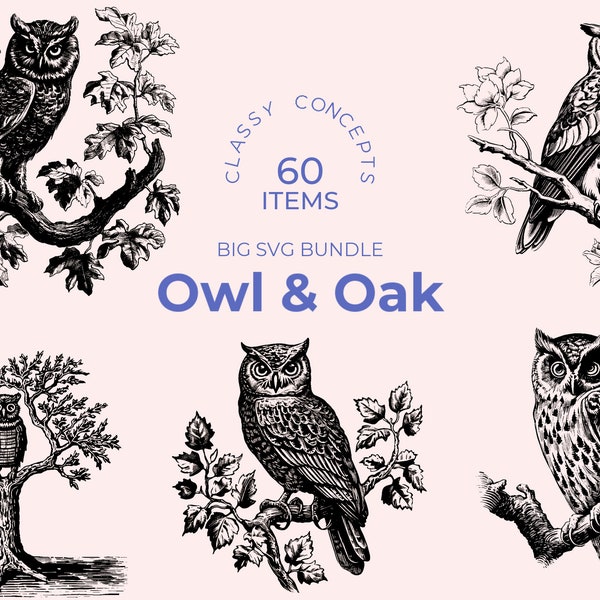 Owl and Oak SVG bundle - 60 Vintage engravings - Cut files - Woodland Wisdom, Dark Academia, Black and White, Nature's Harmony