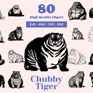 Fat Tiger SVG Bundle - 80 Designs - Jungle Clipart - Funny Predator PNG - Ideal for Cricut and Laser Cut - Tiger Silhouette - Fat Animal Art