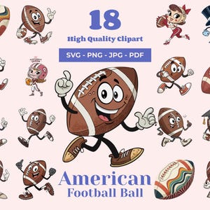 American Football Ball SVG Bundle - 18 Designs - Cool and Groovy Football Clipart - Cartoon Character - SVG Files for Cricut and Sublimation