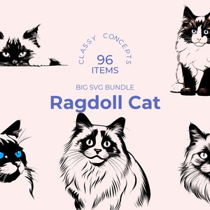 Bundle SVG Ragdoll Cat - 96 fichiers de coupe uniques - pelage soyeux - superbes yeux bleus - félin doux - modèles prêts pour la sublimation et la Cricut