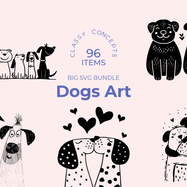 Dogs ART bundle - 96 SVG & PNG files - Dog shelter decor - Clip art for postcards - Silly and funny design - Quirky dogs - Ready for Cricut