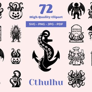 May include: A collection of 72 high-quality black and white Cthulhu-themed clipart images. The designs include an anchor with tentacles, a dice, a pumpkin, a house, a tombstone, a compass, and a figure in a spacesuit. The text includes "72 High Quality Clipart" and "Cthulhu".