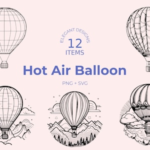 Heißluftballon SVG - 12 Line Art Designs - Minimalistische Ballon Illustration - Himmel und Abenteuer Themen - Digital Download