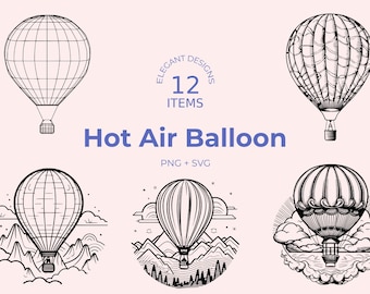 Hot Air Balloon SVG - 12 Line Art Designs - Minimalist Balloon Illustration - Sky and Adventure Themes - Digital Download