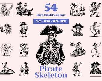 Pirate Skeleton SVG Clipart Bundle: 54 Humorous Designs (Digital Download)