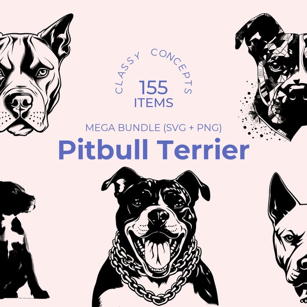 Pitbull Terrier SVG Bundle - 155 Cut Files - American Pit Bull - Crafts and DIY Projects - Staffordshire Terrier