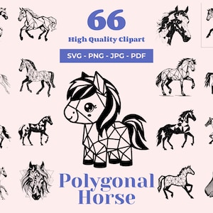 Lot de cheval polygonal SVG - 66 fichiers de coupe - art géométrique équine - idéal pour la découpe laser et la Cricut - design équestre - décor majestueux destrier