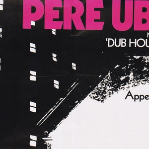 Original Vintage Mini Poster / Book Clipping - Pere Ubu - Dub Housing