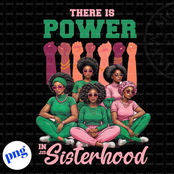 Power in Sisterhood, Sistas Clipart PNG, Black Sistas Design, Sisterhood Black Woman,  Pretty Girl, AKA, J15 Black Queen Black History Month
