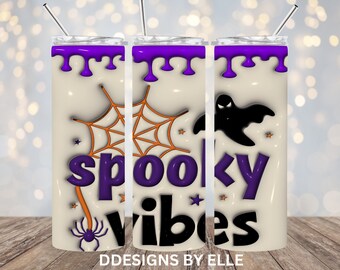 3D Inflated Halloween Spooky Vibes Tumbler Wrap PNG - 3D Puff Halloween 20oz Tumbler Sublimation - Skinny Tumbler Wrap - Instant Download