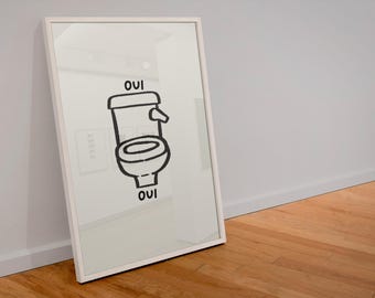 Oui Oui Toilet Print: Funny French Bathroom Art