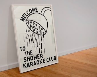 Shower Karaoke Club Print: Funny Bathroom Wall Art
