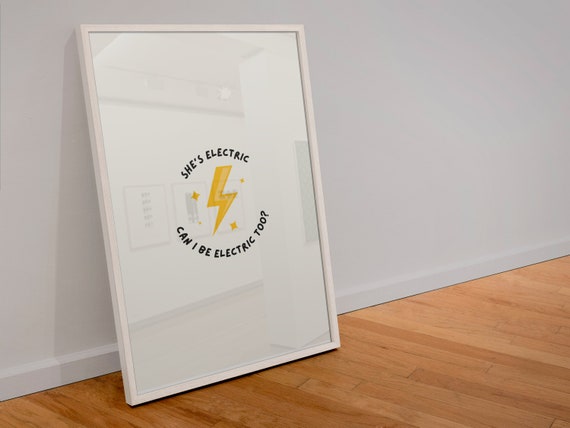 She’s Electric Print | Colourful print | Oasis print | inspirational | wall art | gift | housewarming | A6 A5 A4 A3 A2 A1 A0 6x4 5x7 10x8