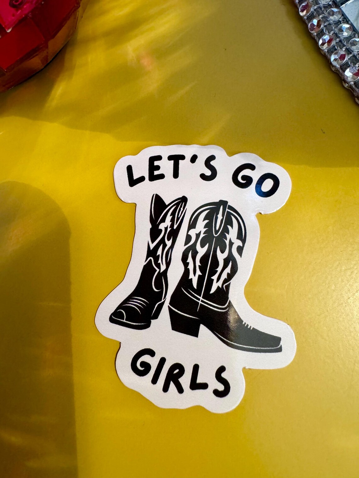 Let’s Go Girls Sticker | Shania Twain |cowboy Sticker | Cowgirl ...