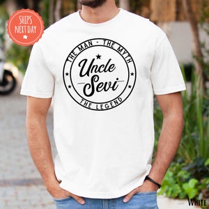 Custom Uncle Shirt - Uncle The Man The Myth The Legend - Gift For Uncle - Personalized Uncle Tshirt - Father&#39;s Day Gift - New Uncle Tee
