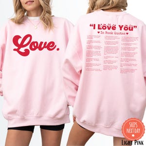 I Love You In Book Quotes Sweatshirt - I Love You Quotes Sweater - Book Lover Pullover - I Love You Hoodie - Book Quotes - Reader Crewneck