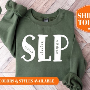 SLP Speech Language Pathologist Sweatshirt - SLP Gifts - Sign Language Hoodie - Speech Therapist Gift -Language Pathology - 3586p