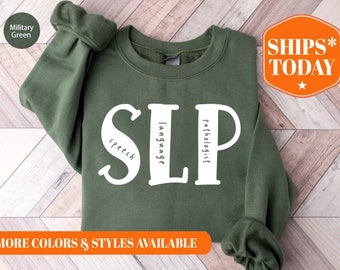 SLP Speech Language Pathologist Sweatshirt - SLP Gifts - Sign Language Hoodie - Speech Therapist Gift -Language Pathology - 3586p