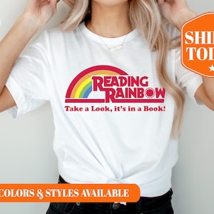 Reading Rainbow T Shirt - Reading Rainbow Shirt - Take A Look It's In A Book Shirt - Rainbow Book Shirt - Book Lover Shirt - 4047p
